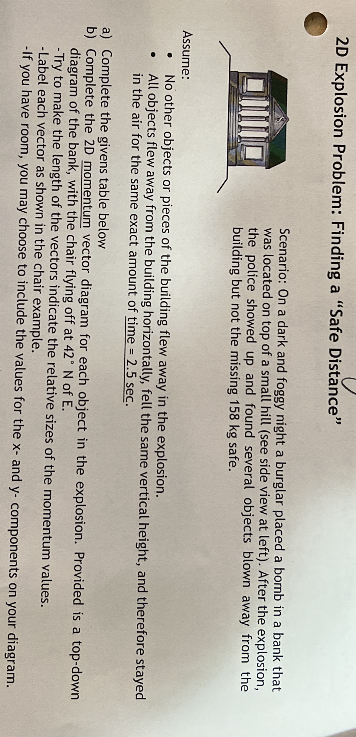 2 D Explosion Problem: Finding a "Safe Distance"