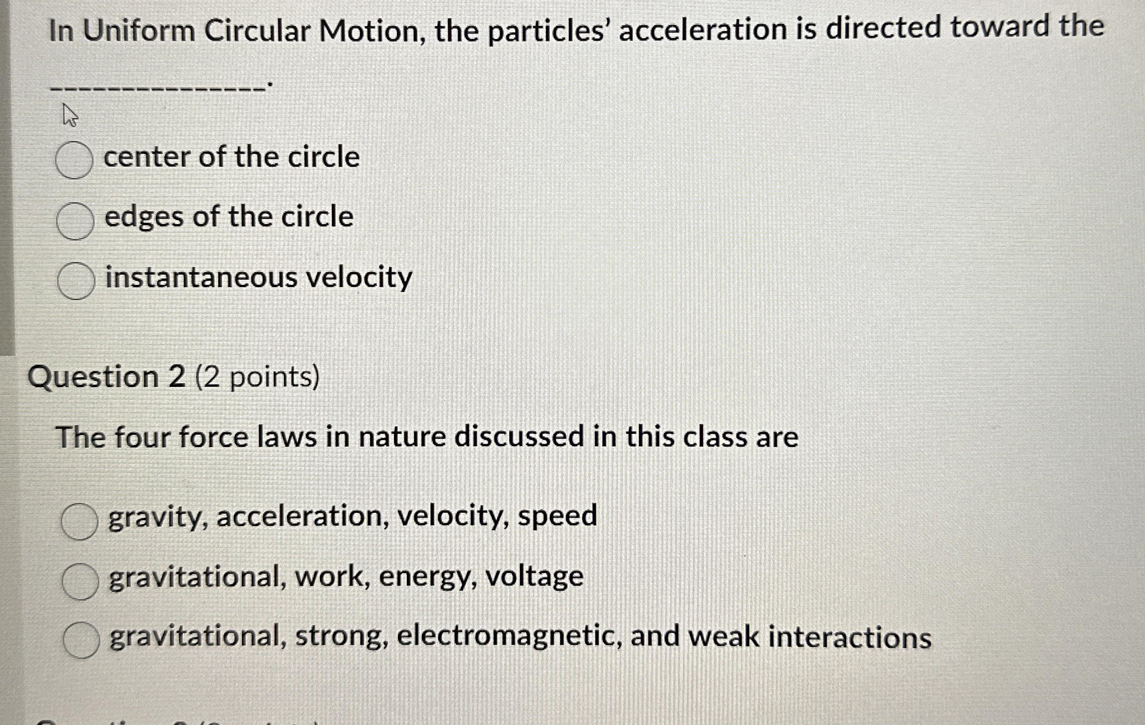 In Uniform Circular Motion, the particles'