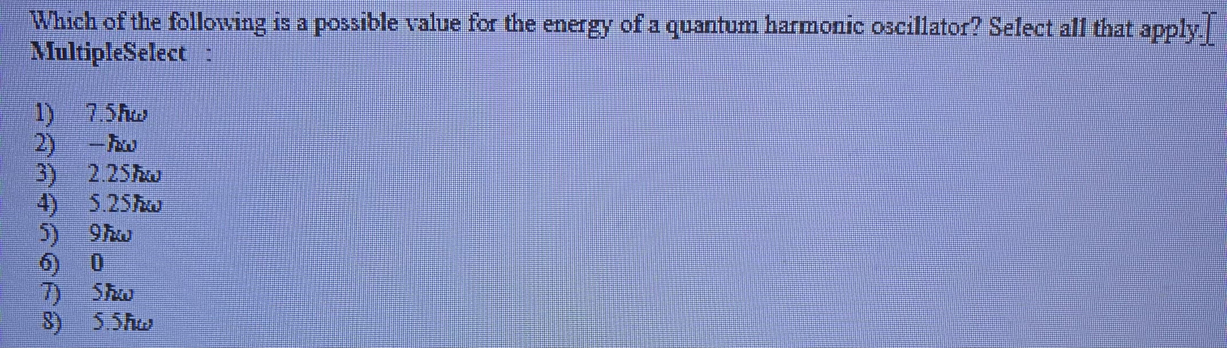 Which of the following is a possible value for