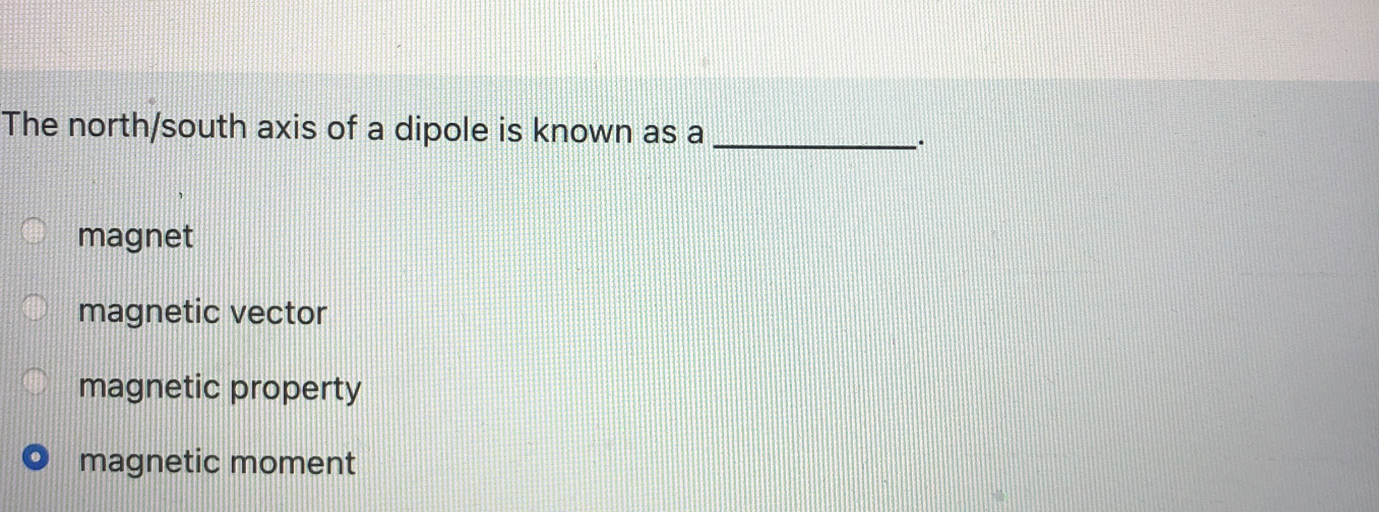 The north / south axis of a dipole is known as a