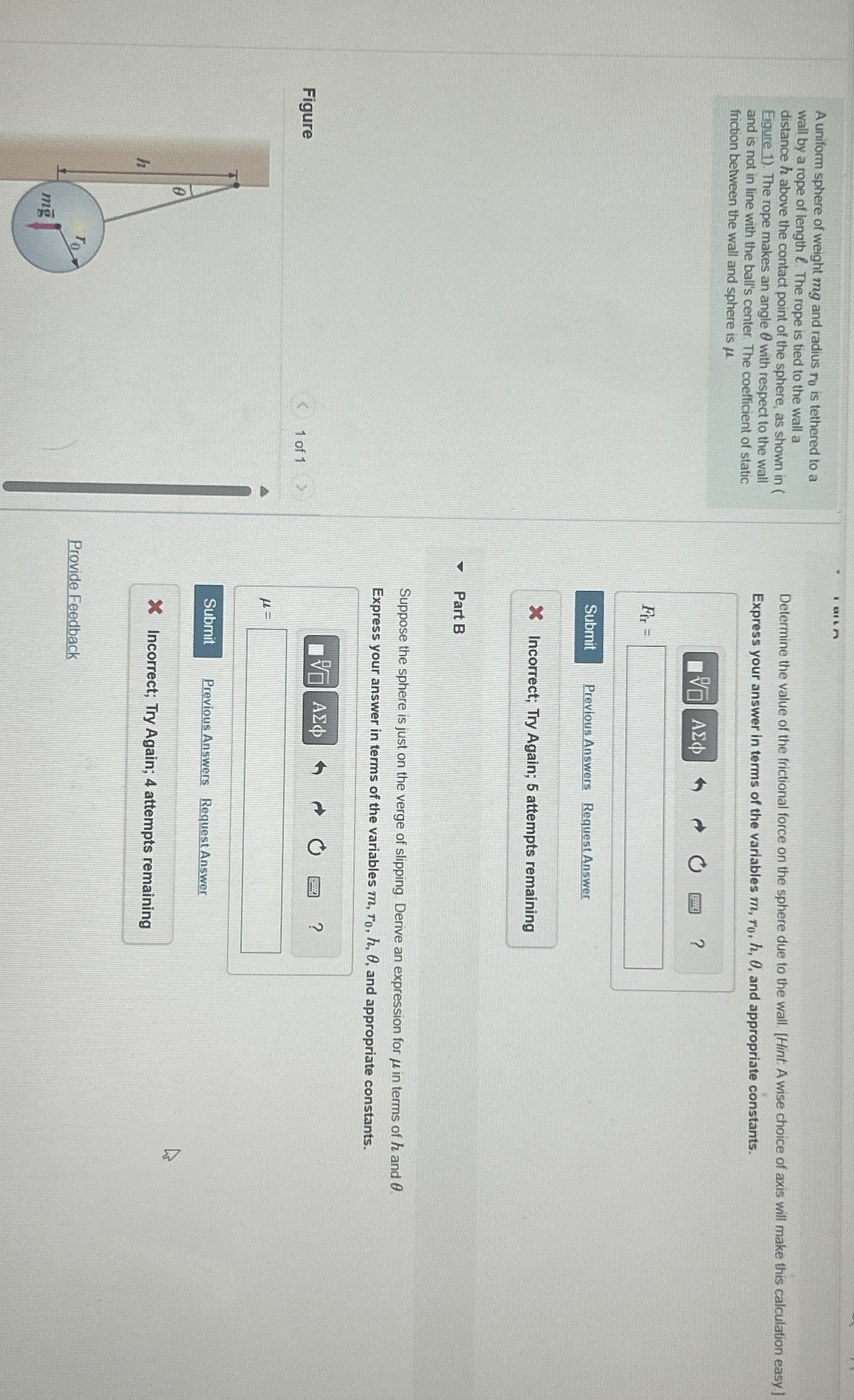 A uniform sphere of weight m g and radius r 0 is