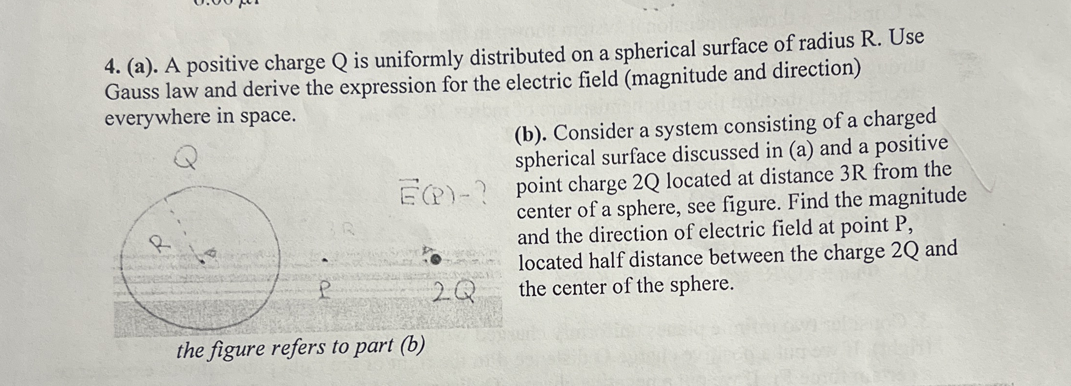 ( a ) . A positive charge Q is uniformly