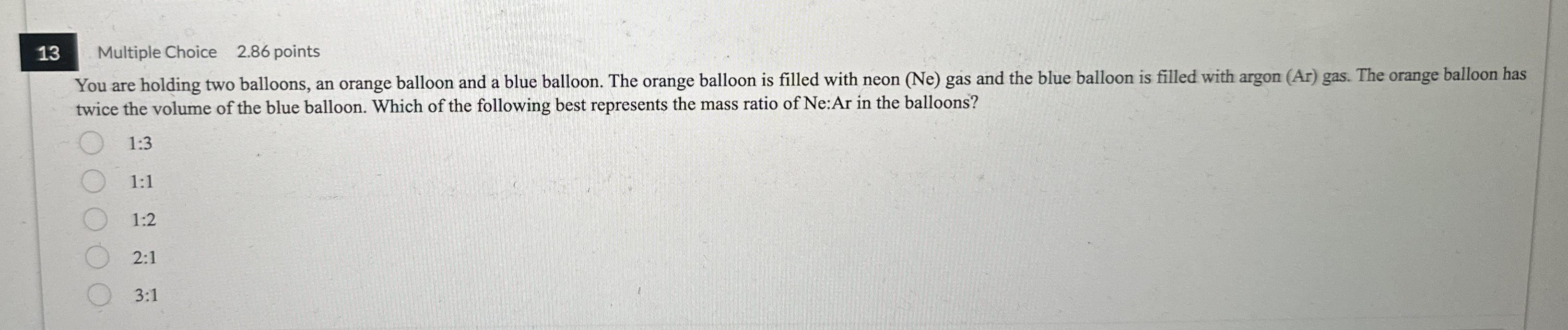 1 3 Multiple Choice 2 . 8 6 points You are