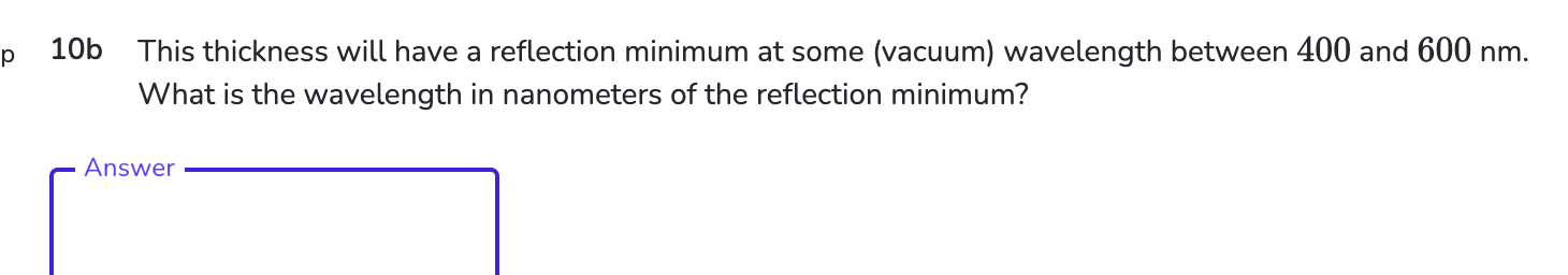 1 0 b This thickness will have a reflection