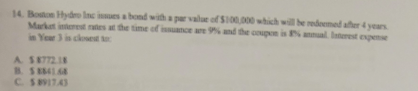 in Yeur 3 is chasest tea A . 5 8 7 7 . 1 8 B . 5
