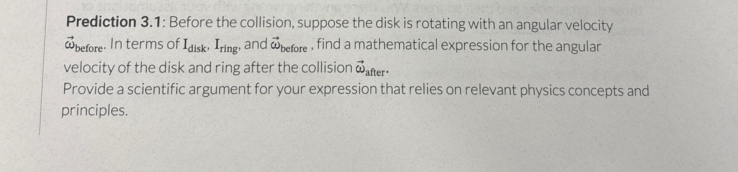 Prediction 3 . 1 : Before the collision, suppose