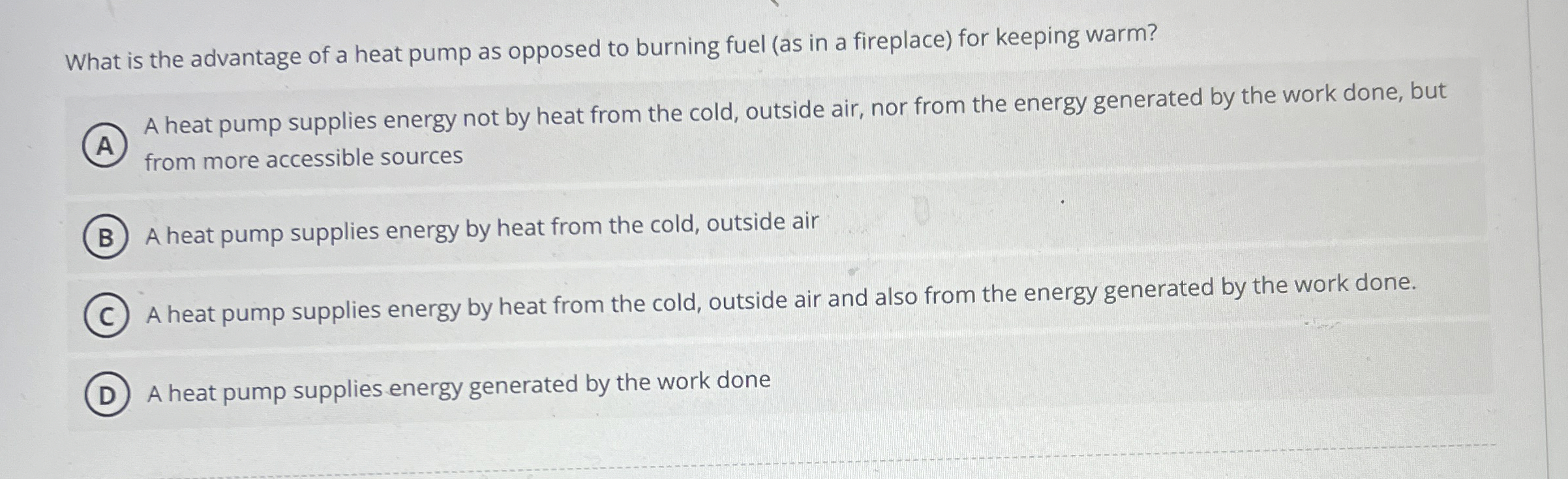 What is the advantage of a heat pump as opposed