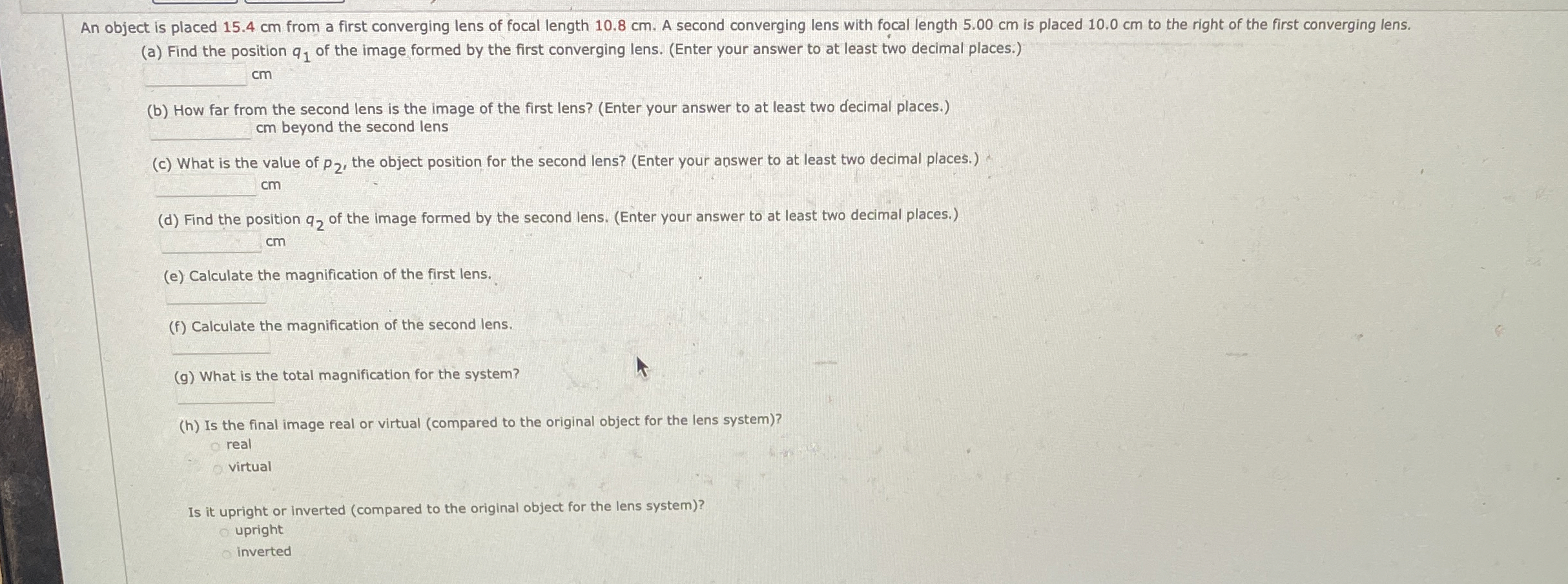 ( a ) Find the position q 1 of the image formed
