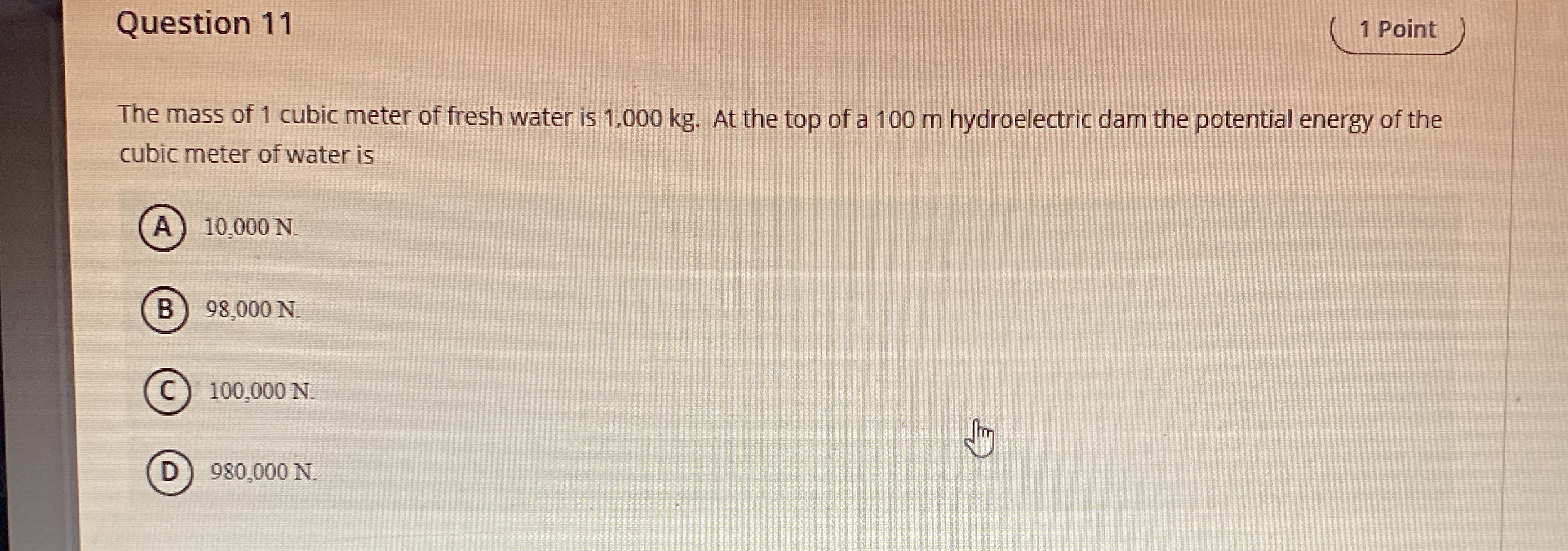 Question 1 1 1 Point The mass of 1 cubic meter of