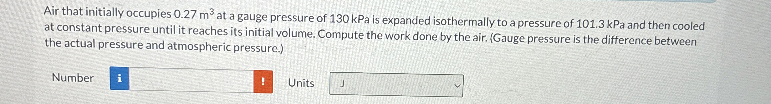Air that initially occupies 0 . 2 7 m 3 at a