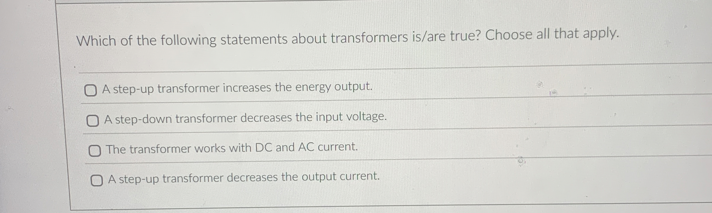 Which of the following statements about