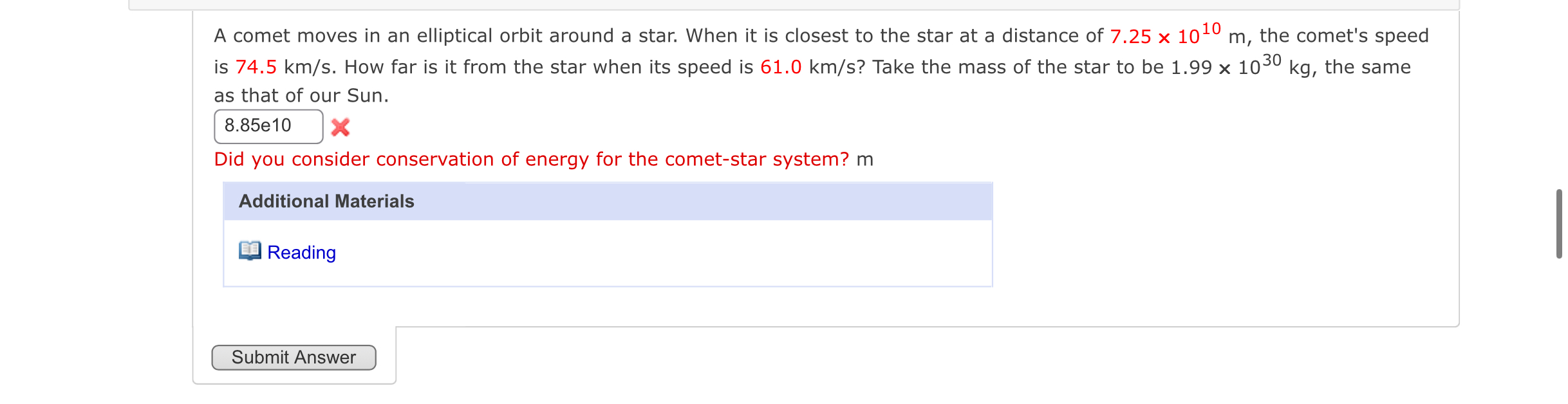 A comet moves in an elliptical orbit around a