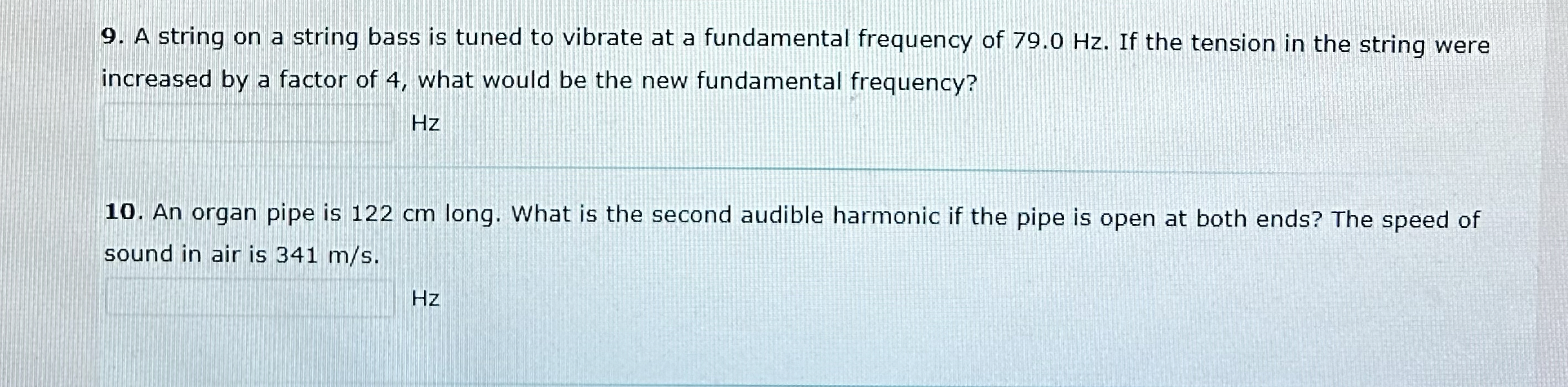A string on a string bass is tuned to vibrate at