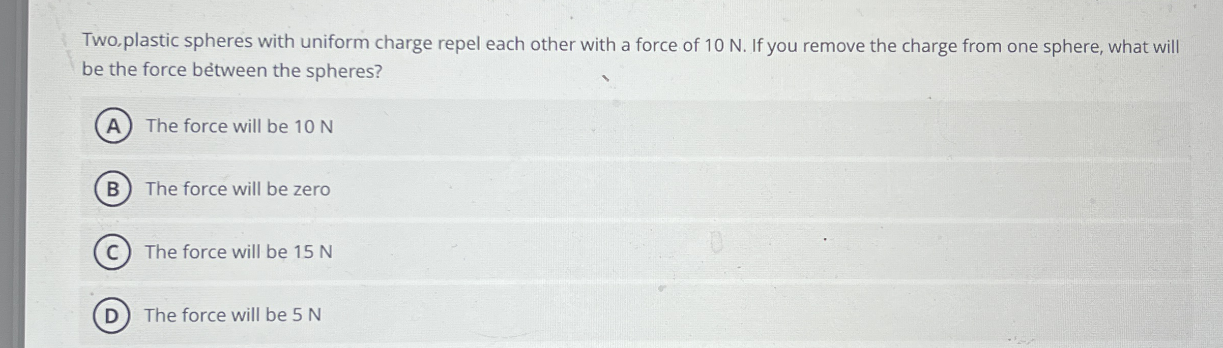 Two, plastic spheres with uniform charge repel