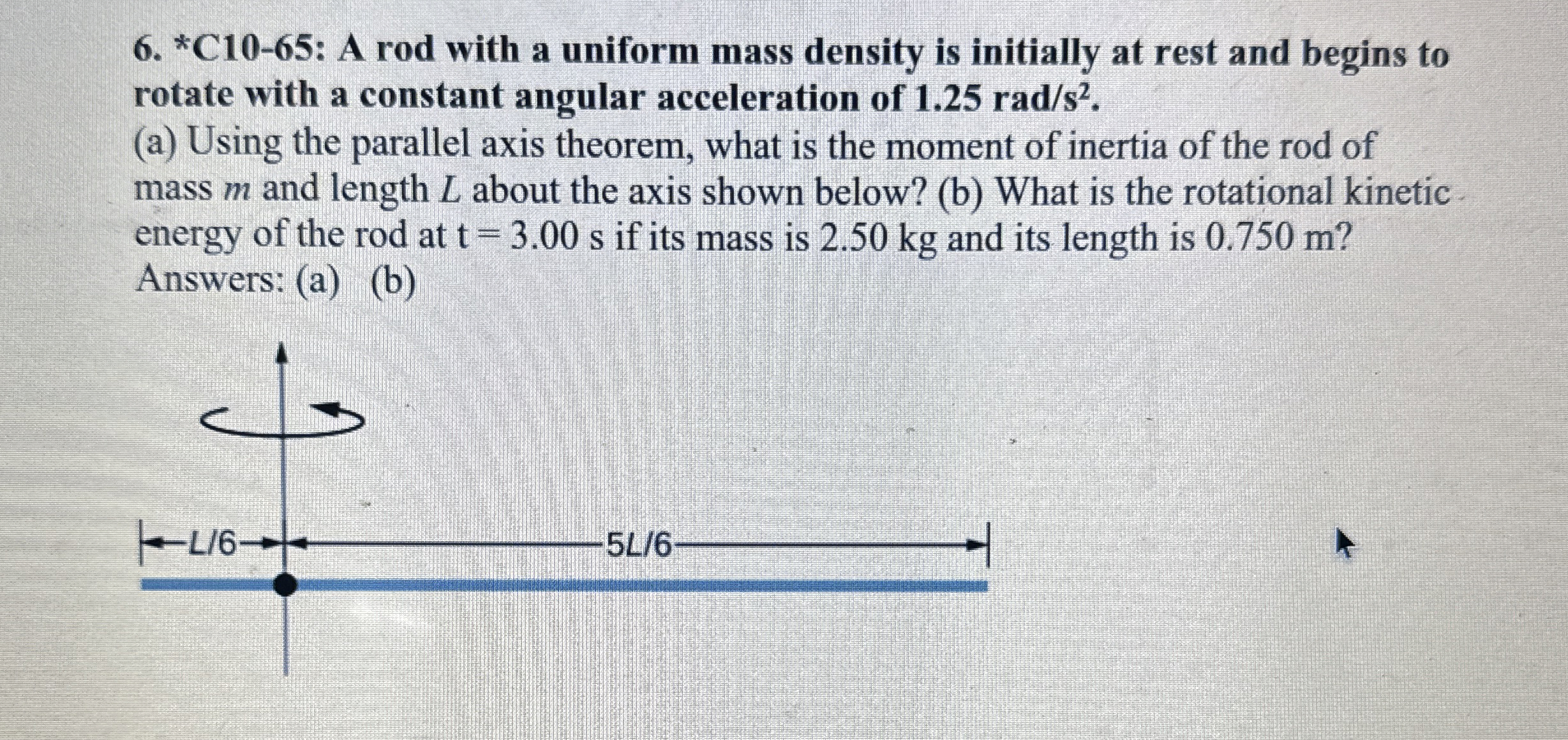 * C 1 0 - 6 5 : A rod with a uniform mass density