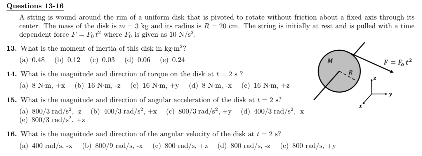 Questions 1 3 - 1 6 A string is wound around the