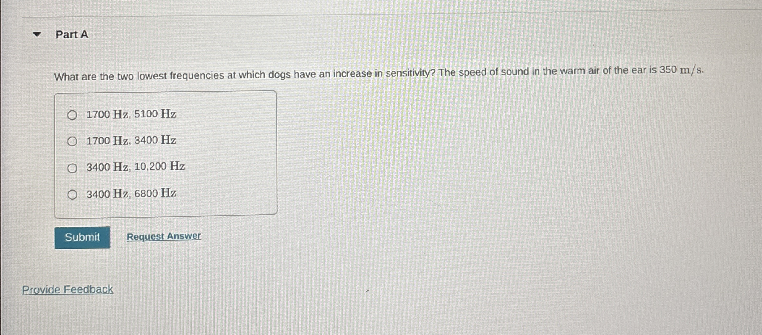 Part A What are the two lowest frequencies at