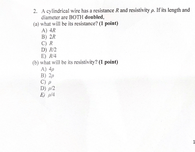 A cylindrical wire has a resistance R and