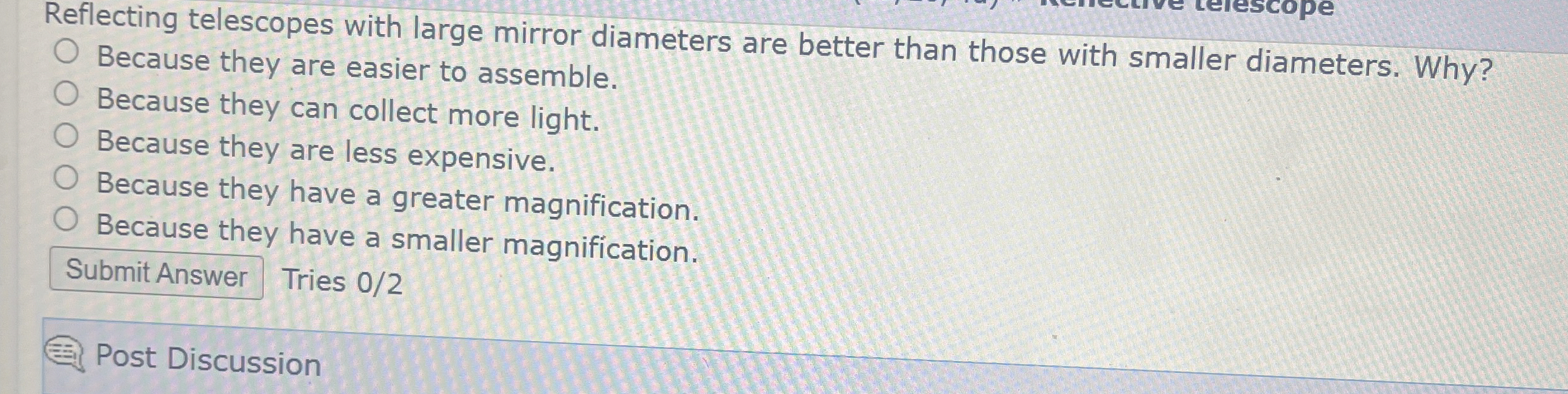 Reflecting telescopes with large mirror diameters