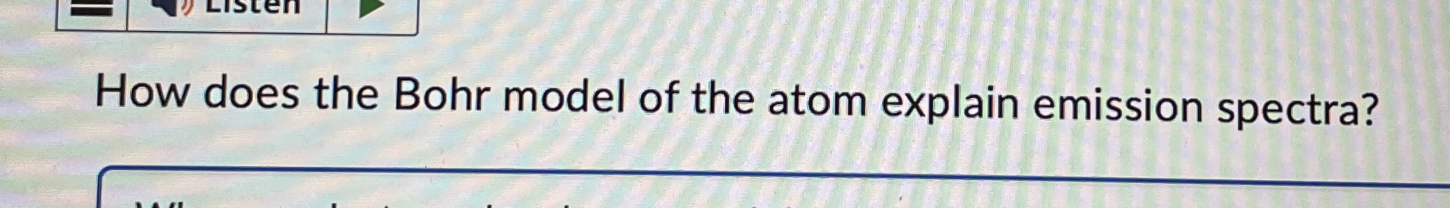 How does the Bohr model of the atom explain