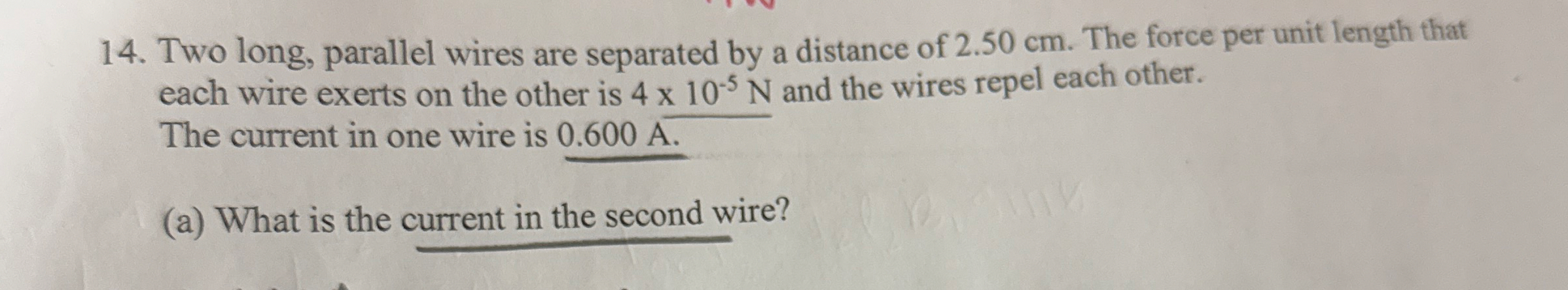 Two long, parallel wires are separated by a