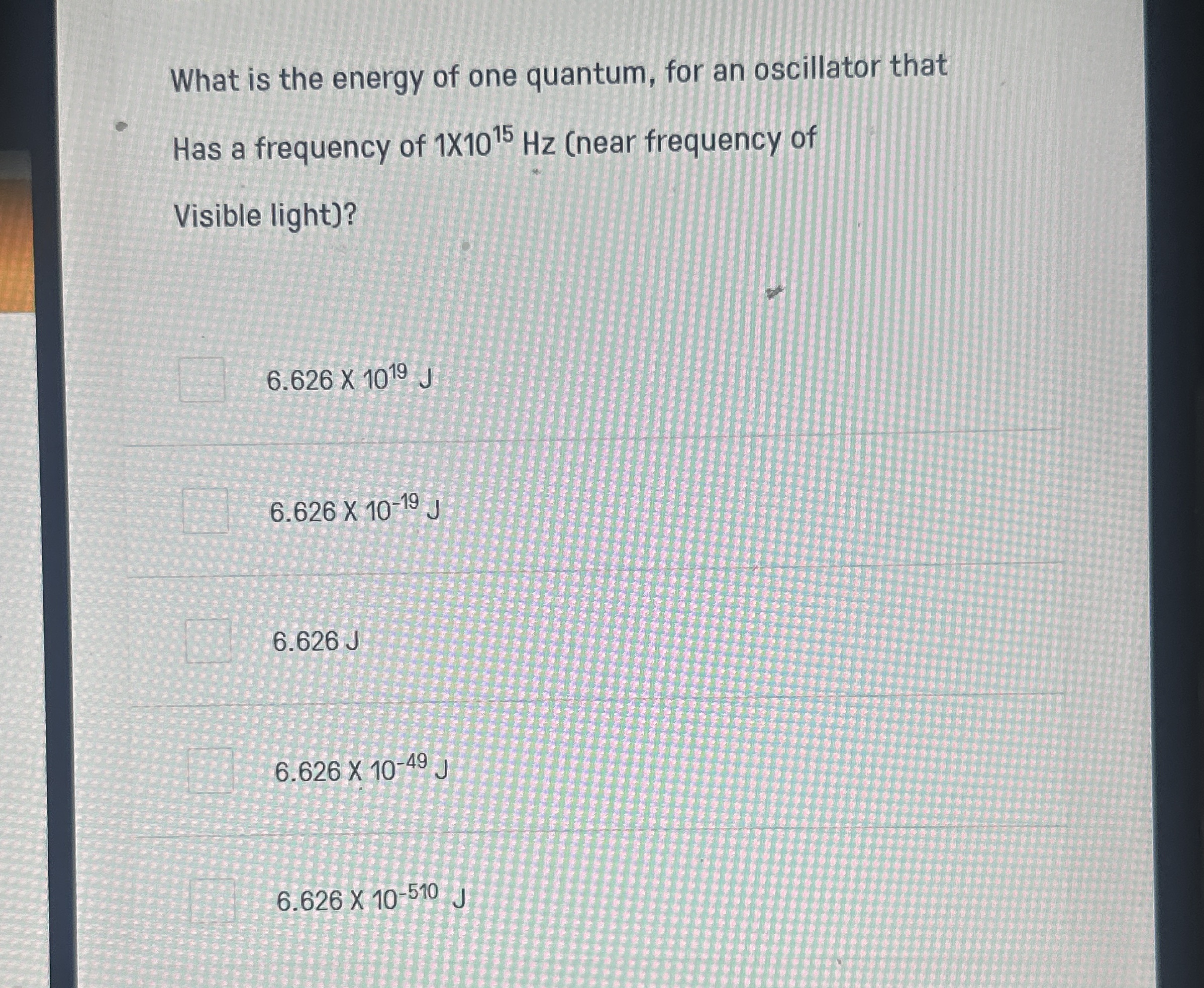 What is the energy of one quantum, for an