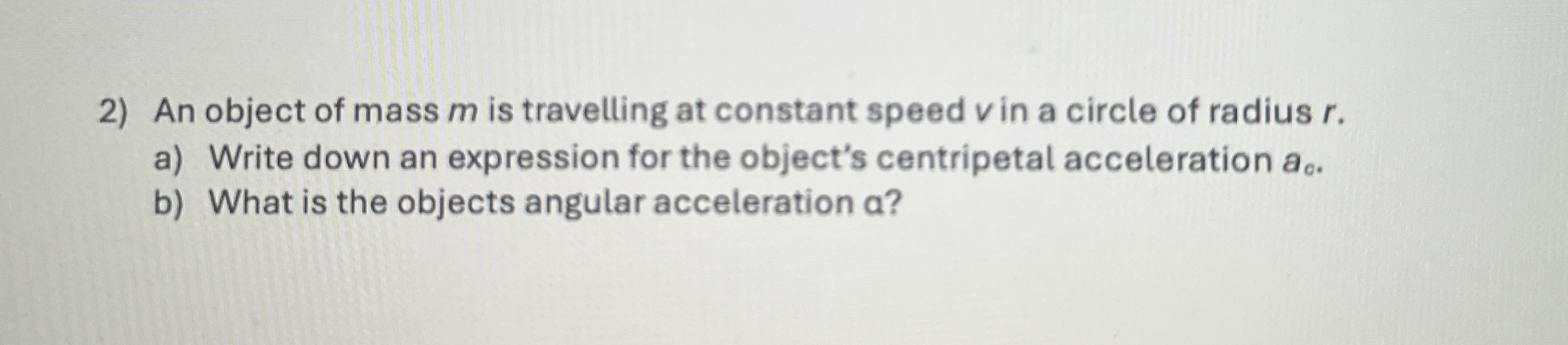 An object of mass m is travelling at constant