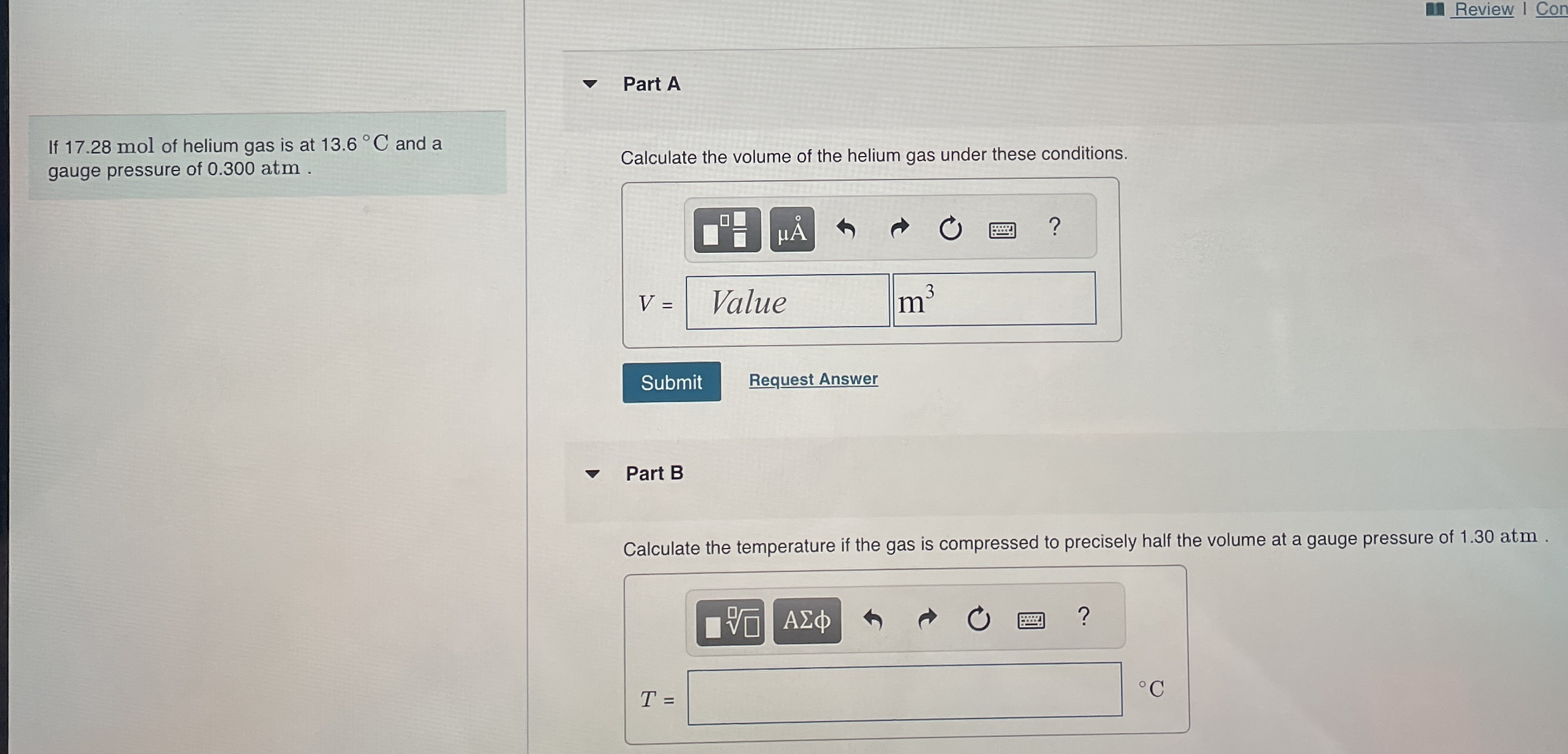Review ( ) If 1 7 . 2 8 mol of helium gas is at 1
