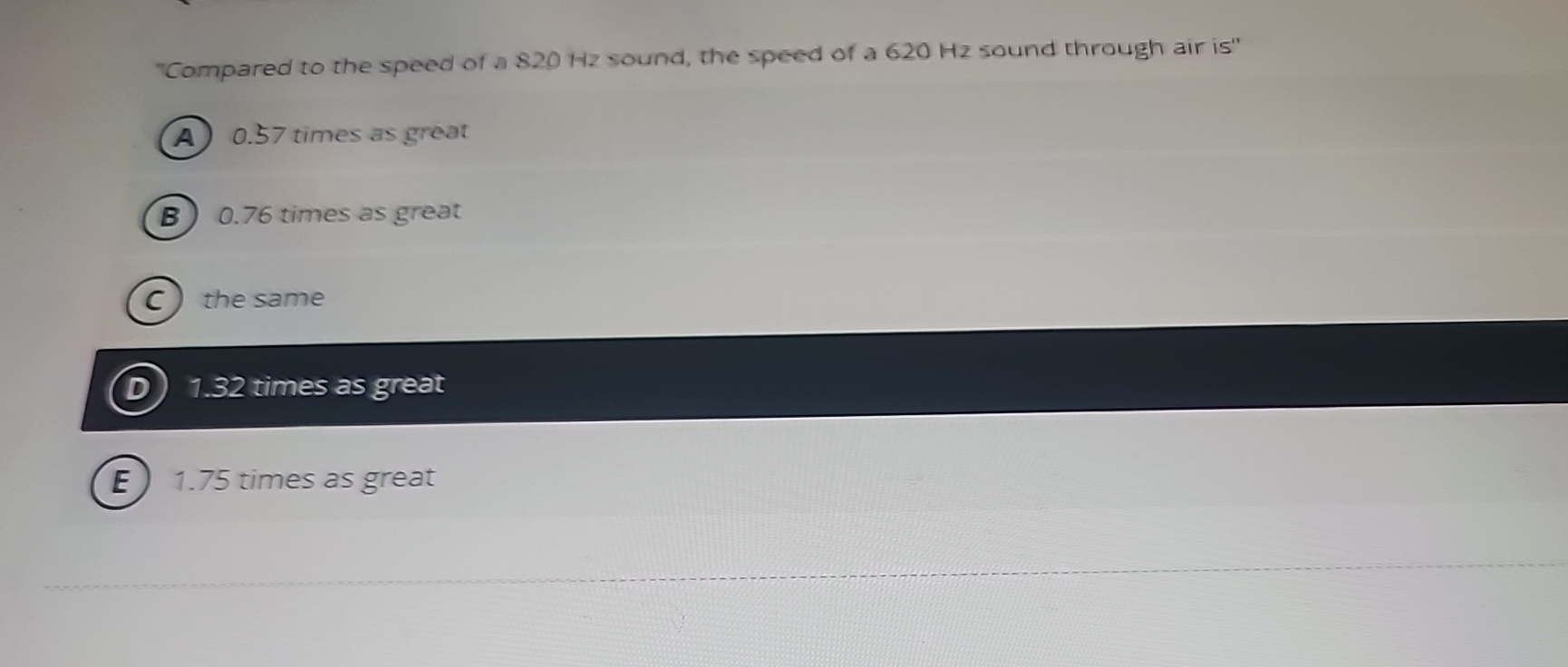 "Compared to the speed of a 8 2 0 Hz sound, the