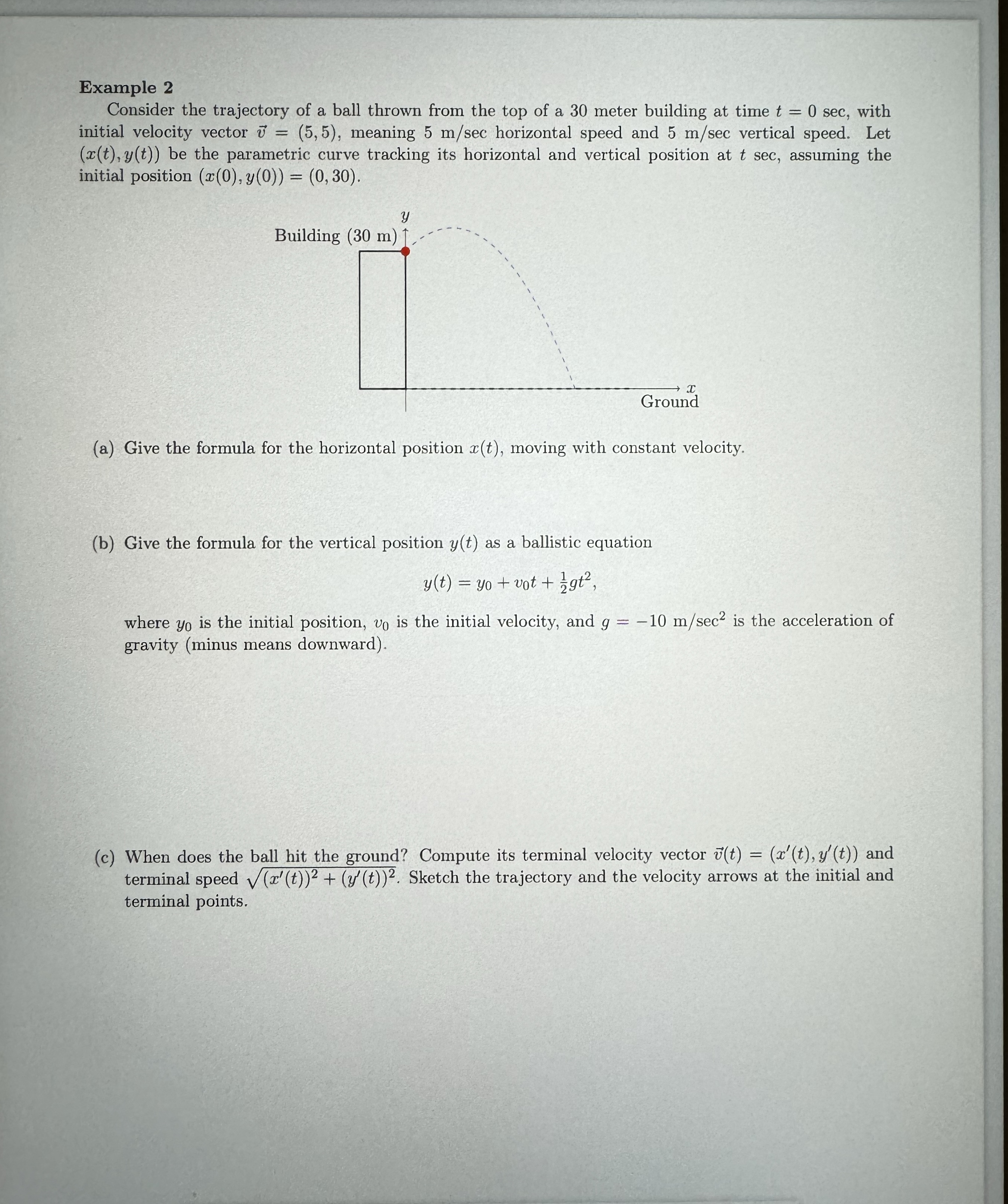Example 2 Consider the trajectory of a ball