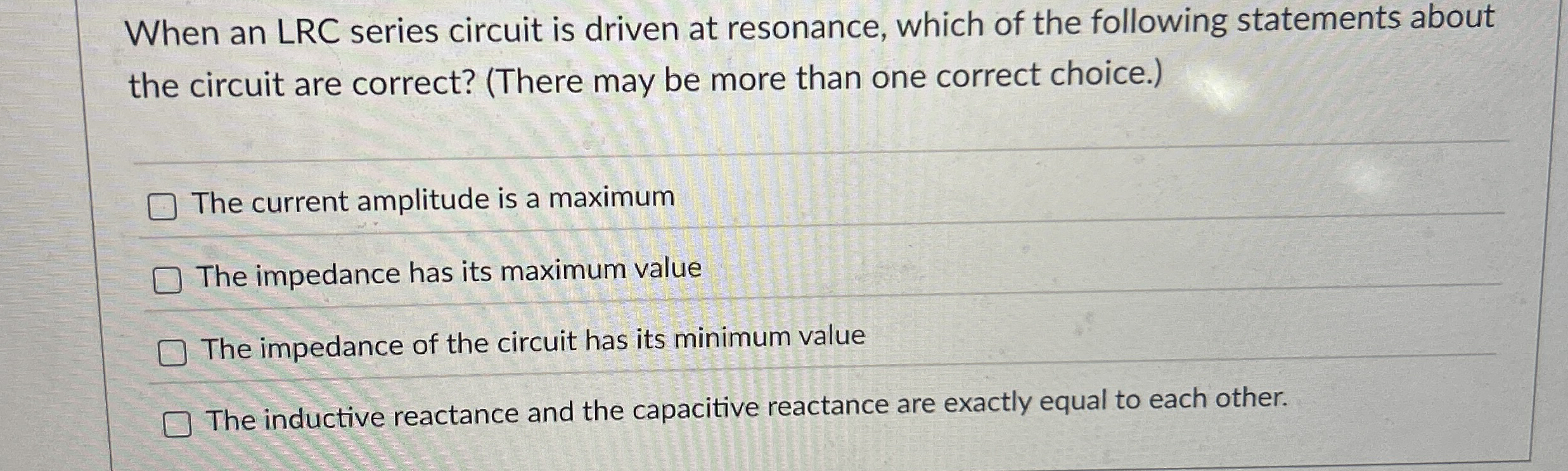 When an LRC series circuit is driven at