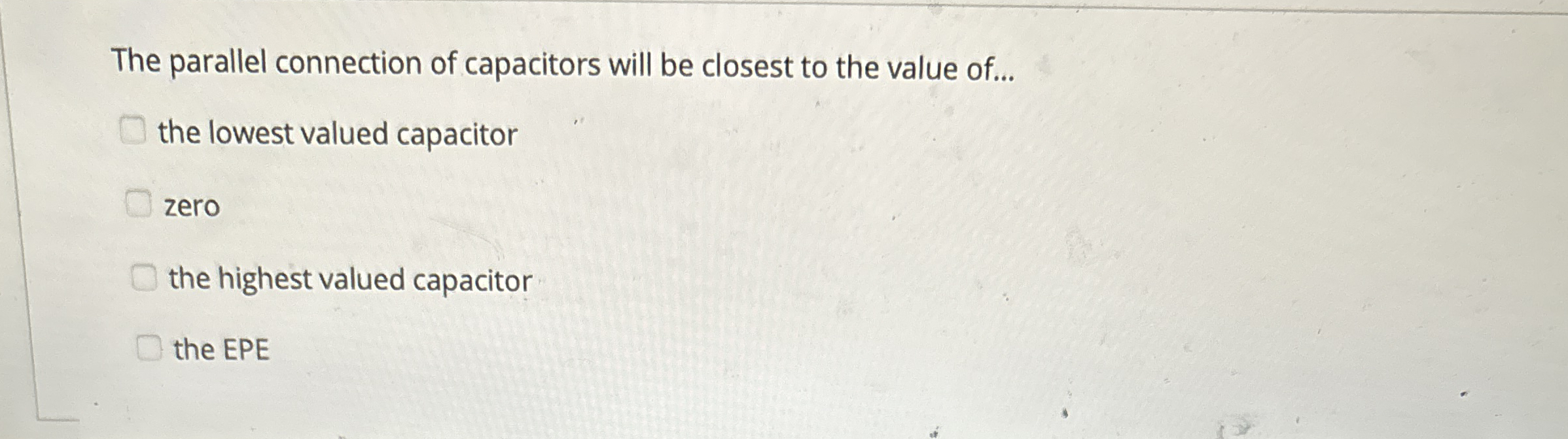 The parallel connection of capacitors will be