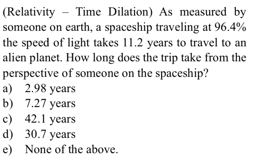 ( Relativity - Time Dilation ) As measured by