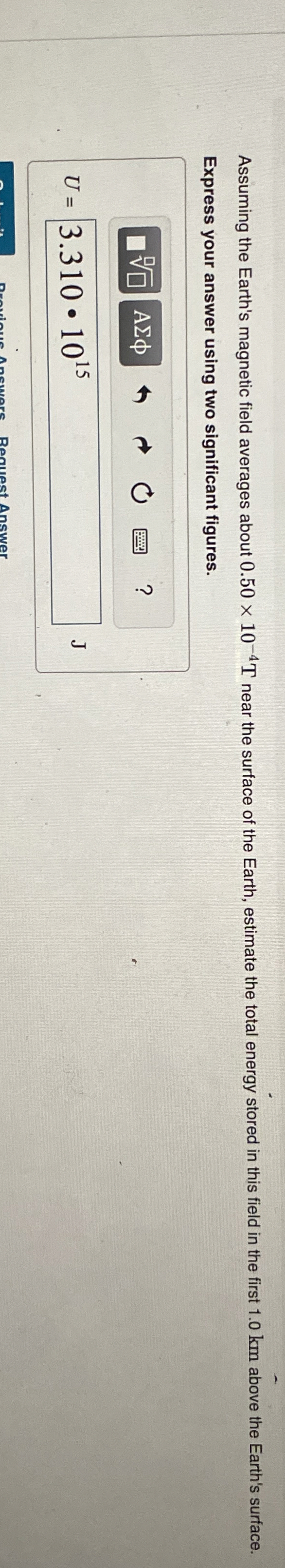 Assuming the Earth's magnetic field averages