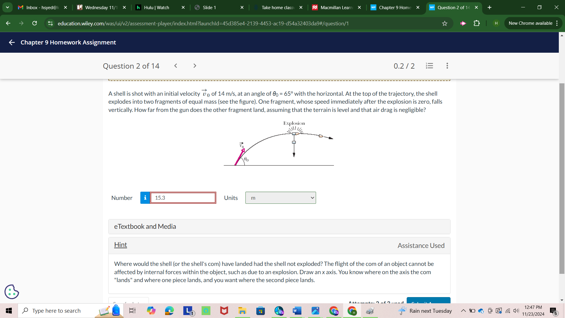 Question 2 of 1 4 A shell is shot with an initial