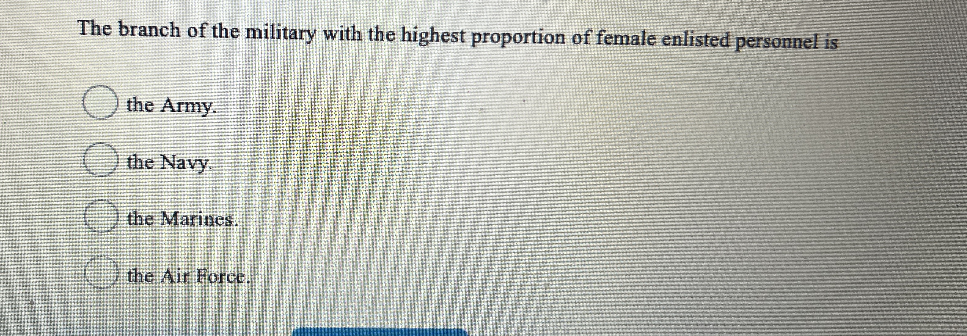 The branch of the military with the highest