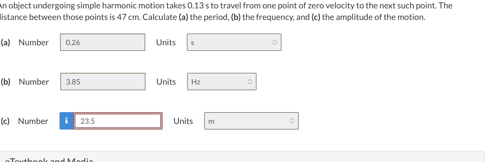 n object undergoing simple harmonic motion takes