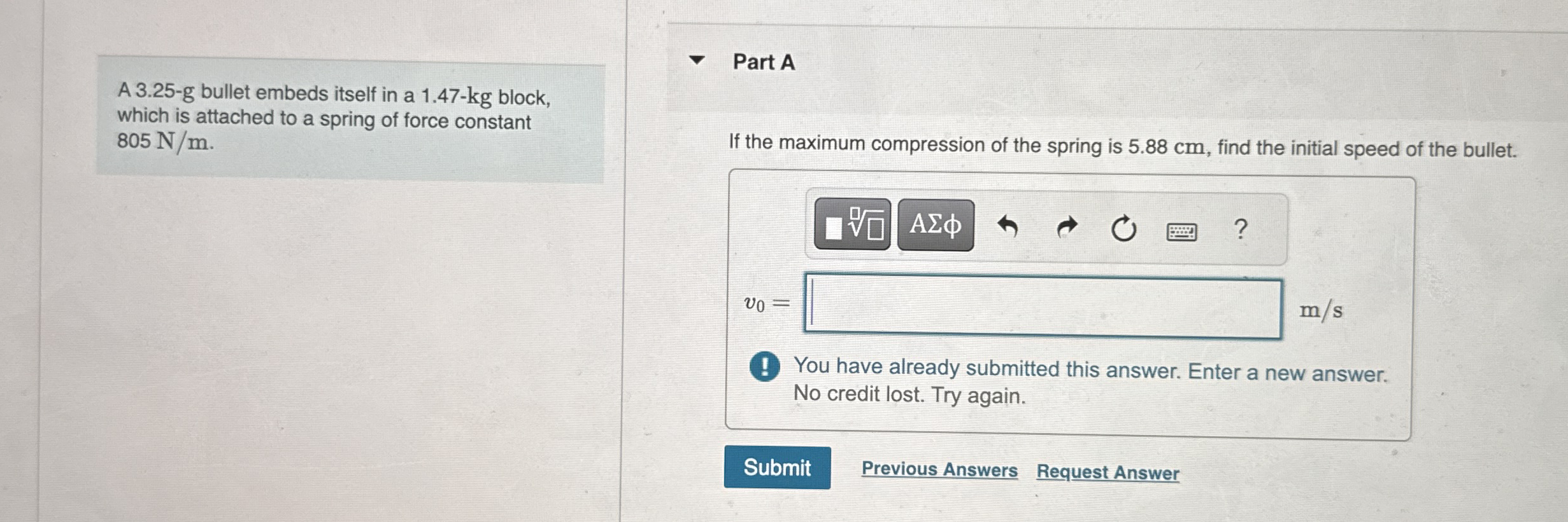 A 3 . 2 5 - g bullet embeds itself in a 1 . 4 7 -