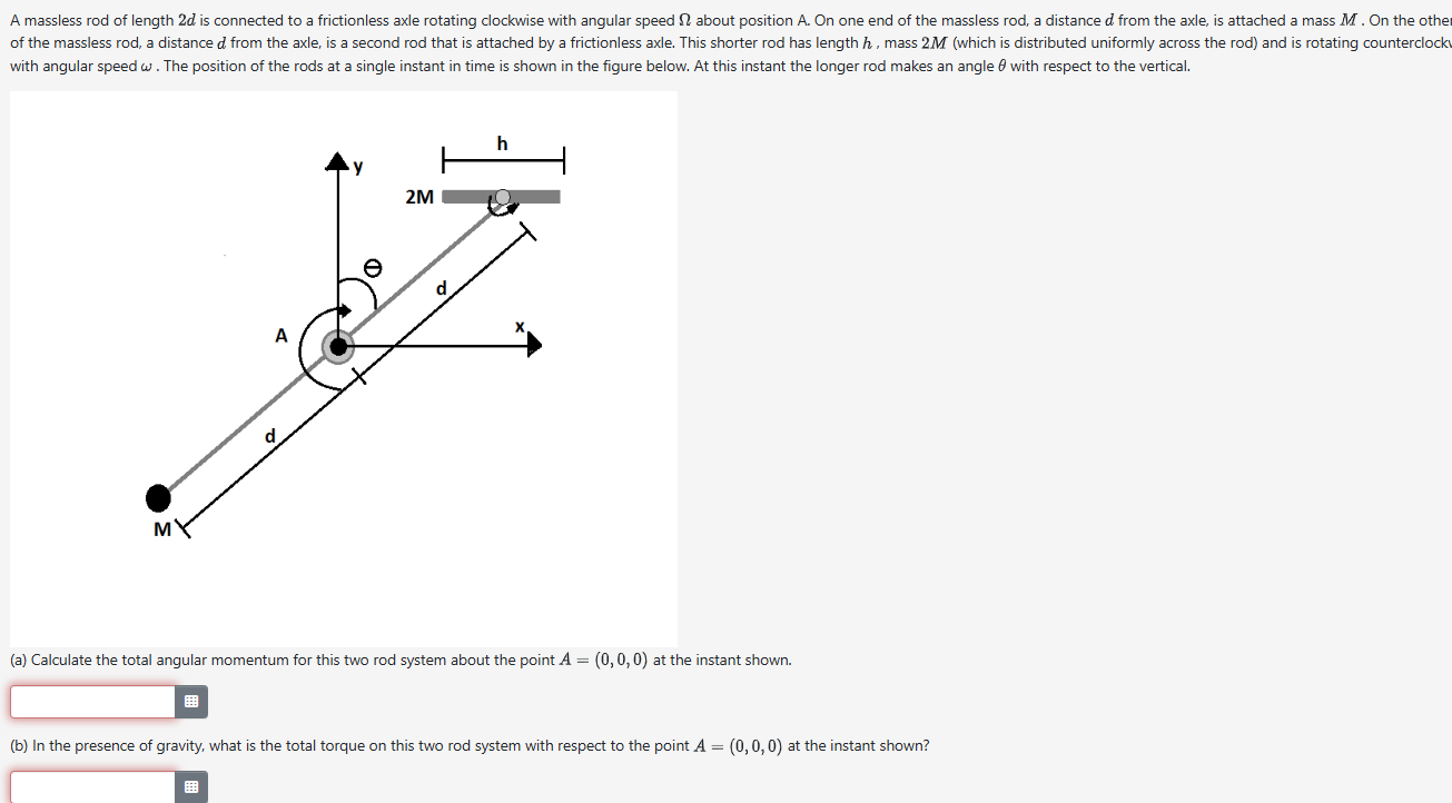 ( a ) Calculate the total angular momentum for