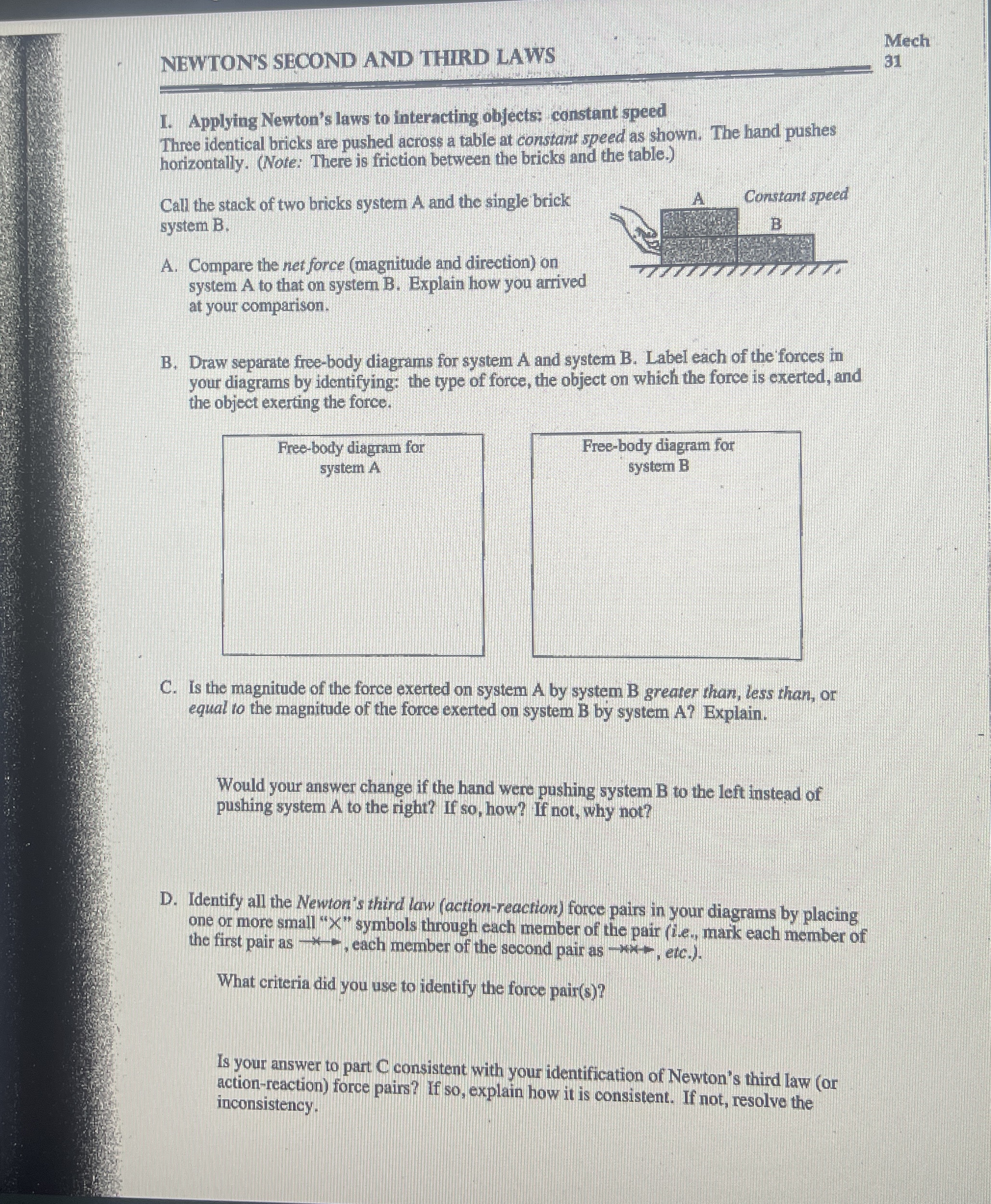 NEWTON'S SECOND AND THIRD LAWS Mech 3 1 I.