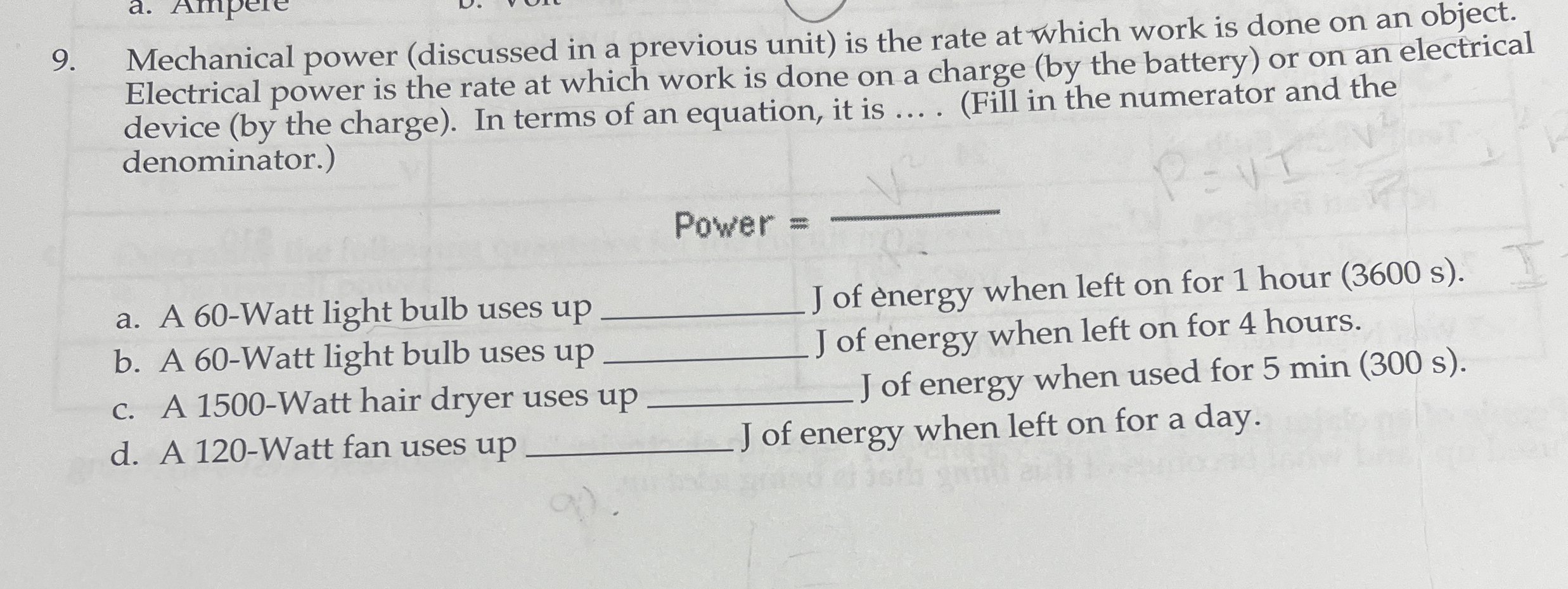 Mechanical power ( discussed in a previous unit )