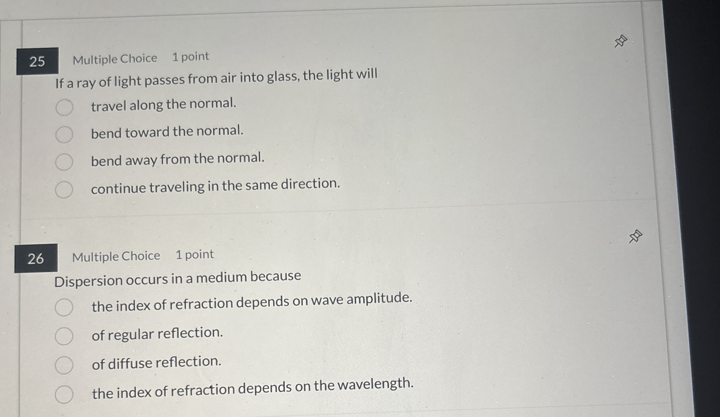 2 5 Multiple Choice 1 point If a ray of light