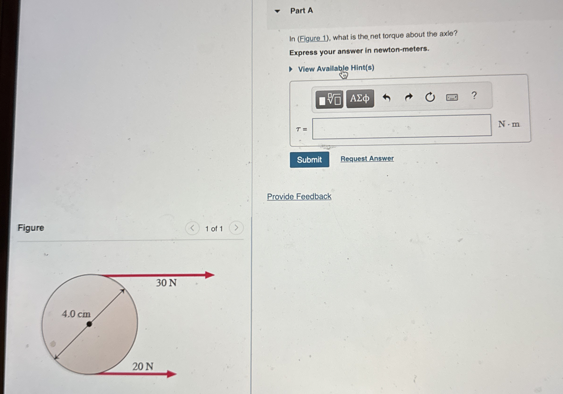 Part A In ( Figure 1 ) , what is the net torque