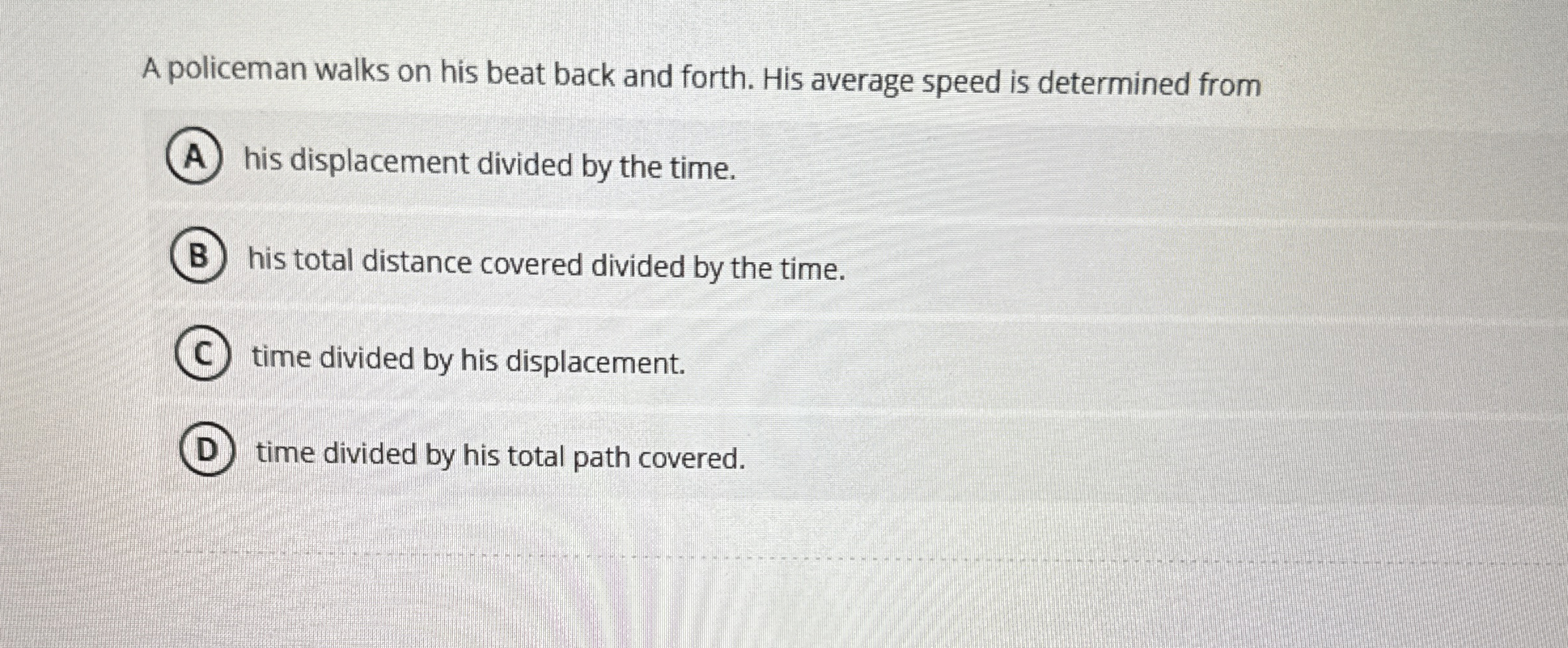 A policeman walks on his beat back and forth. His