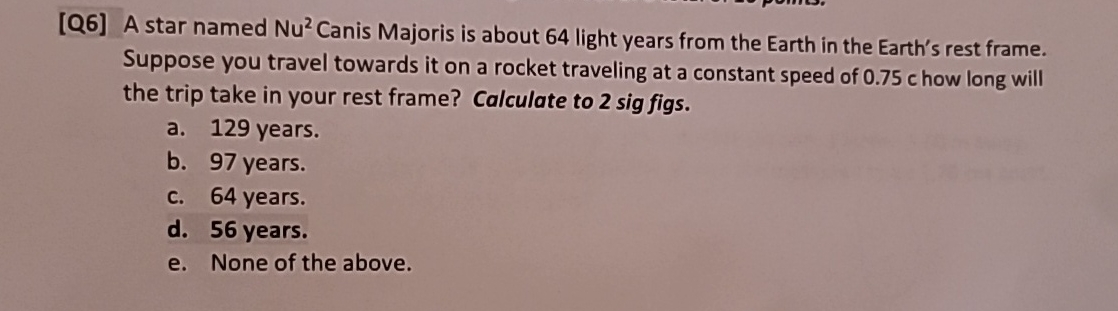 [ Q 6 ] A star named Nu 2 Canis Majoris is about