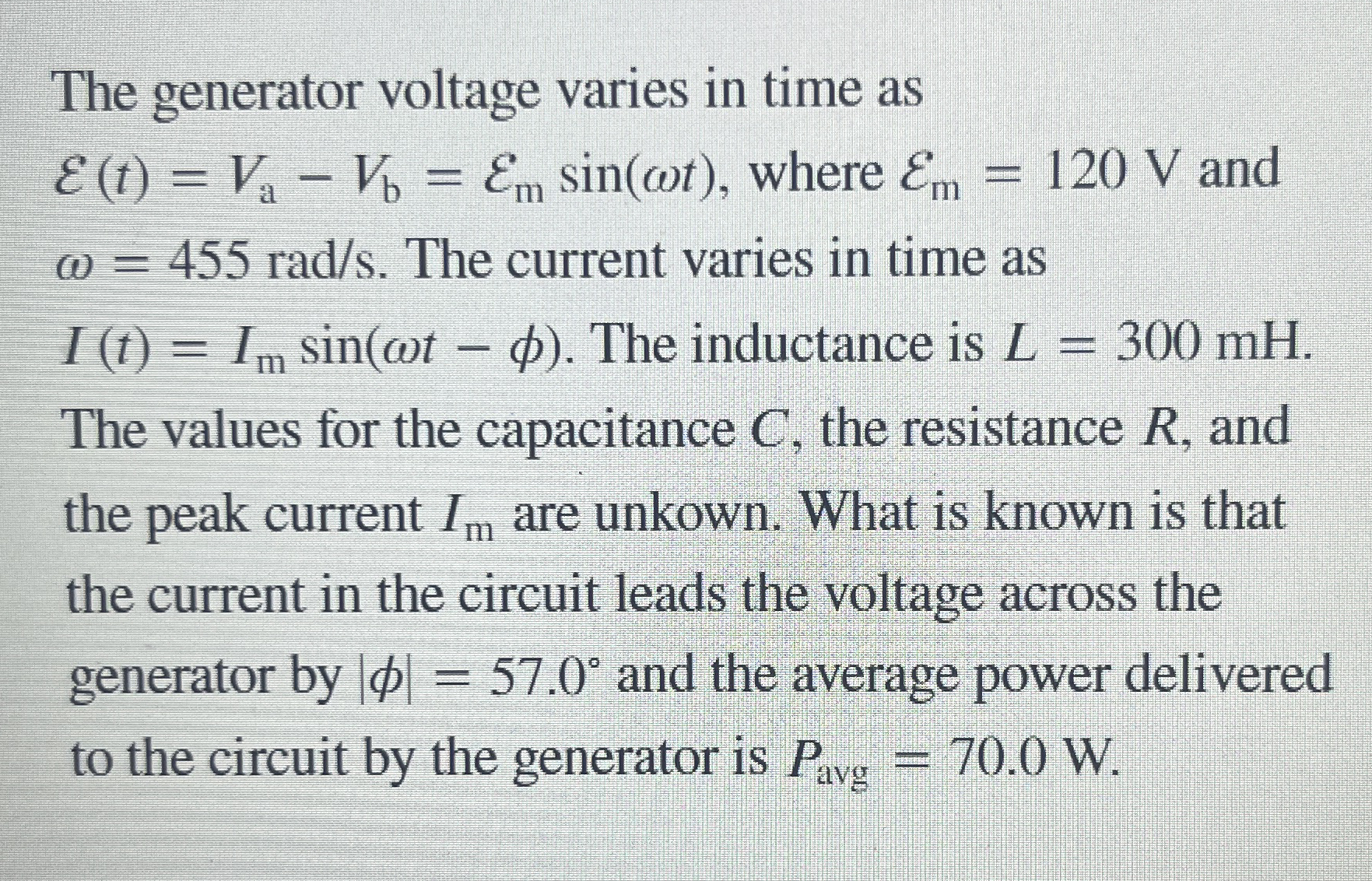 The generator voltage varies in time as E ( t ) =