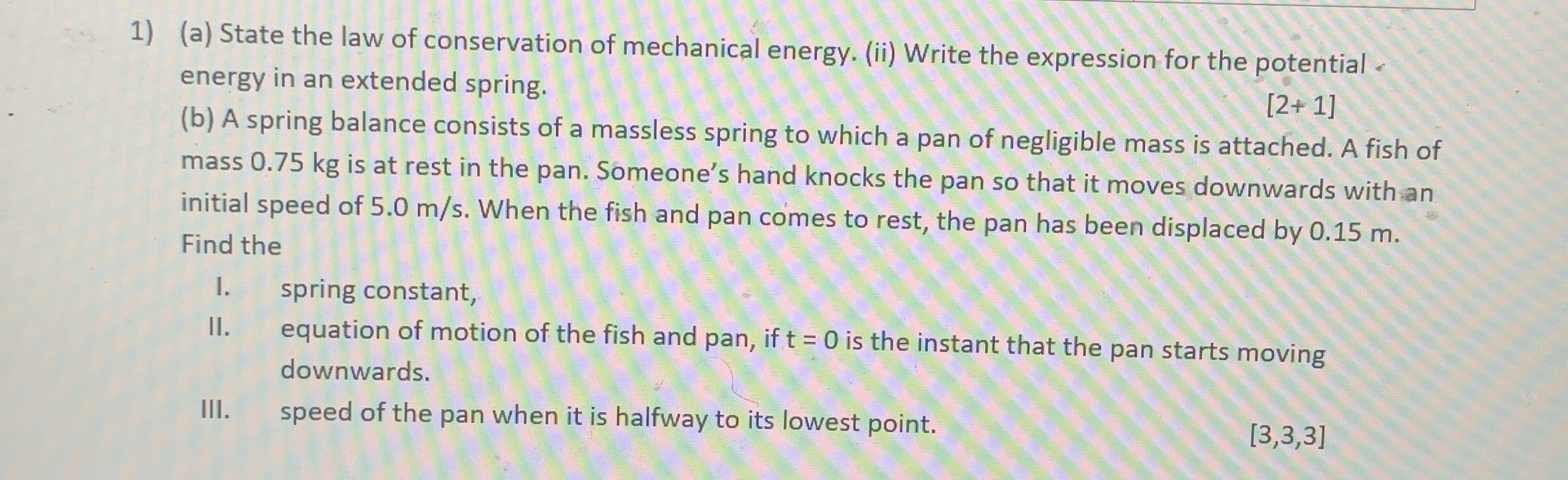 ( a ) State the law of conservation of mechanical