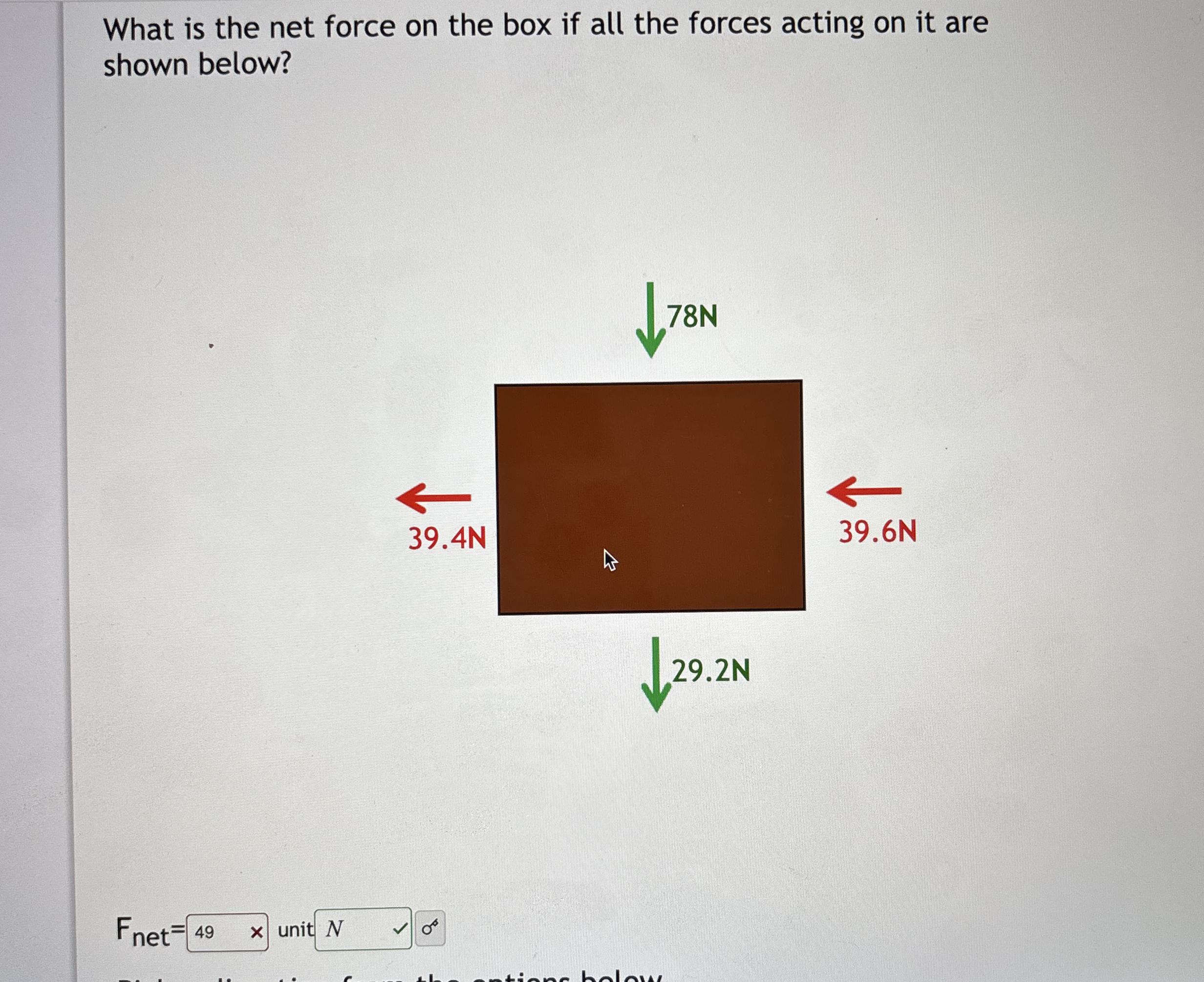 What is the net force on the box if all the