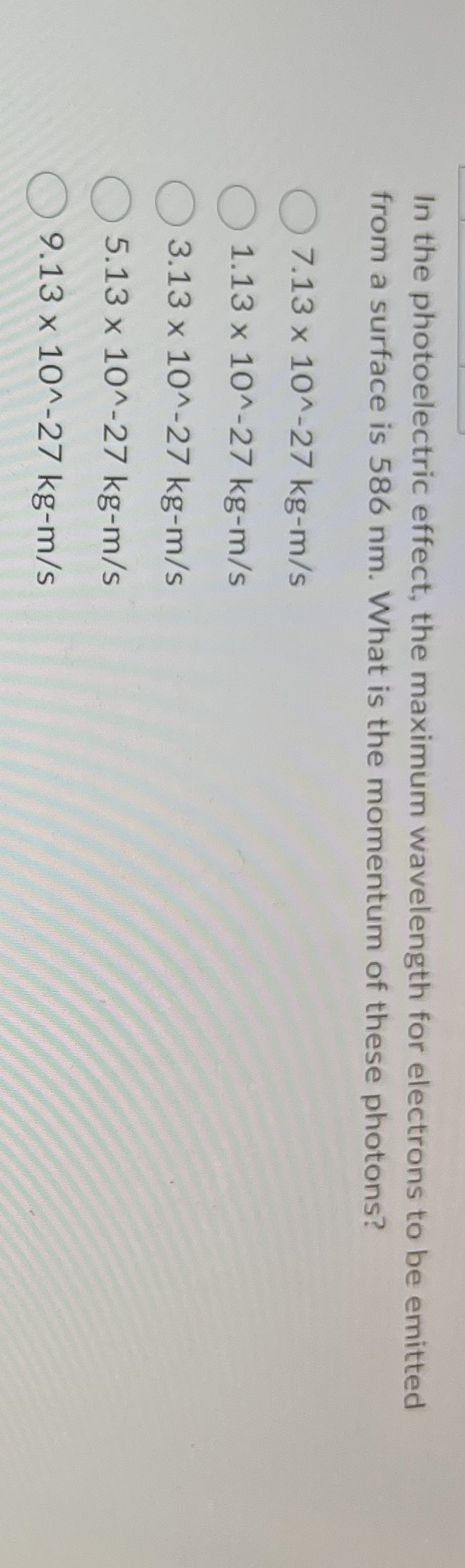 In the photoelectric effect, the maximum