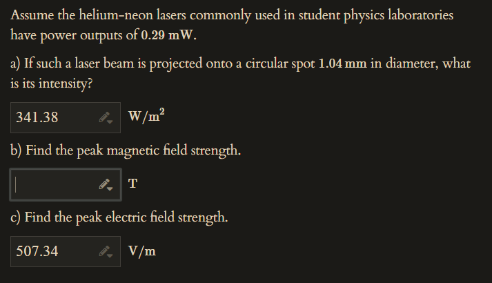 Assume the helium - neon lasers commonly used in